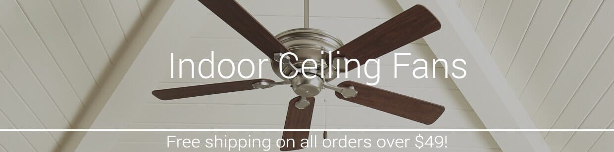 Indoor Ceiling Fans Indoor Ceiling Fans