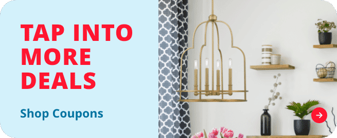 Tap into more deals - Shop coupons