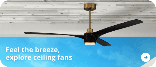 Feel the breeze, explore ceiling fans