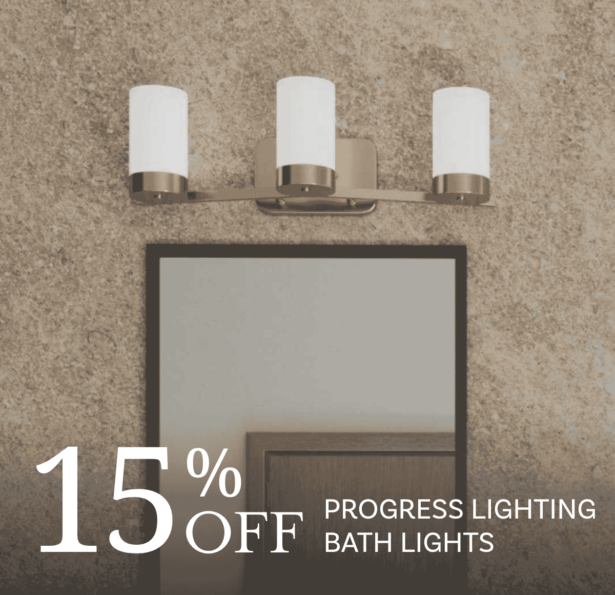 15% off select Progress Lighting